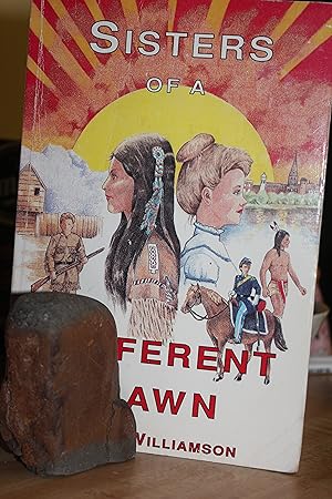 Seller image for Sisters of a Different Dawn for sale by Wagon Tongue Books