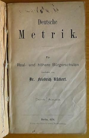 Deutsche Metrik. Für Real- und höhere Bürgerschulen