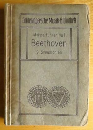 Pochhammer, A.: Meisterführer Nr. 1. Beethoven 9 Symphonien