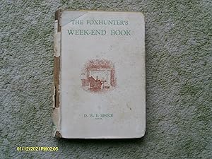 The Foxhunter's Week-End Book