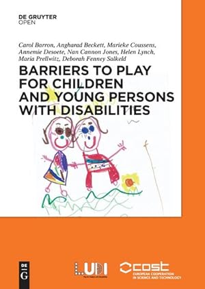 Bild des Verkufers fr Barriers to Play and Recreation for Children and Young People with Disabilities : Exploring Environmental Factors zum Verkauf von AHA-BUCH GmbH