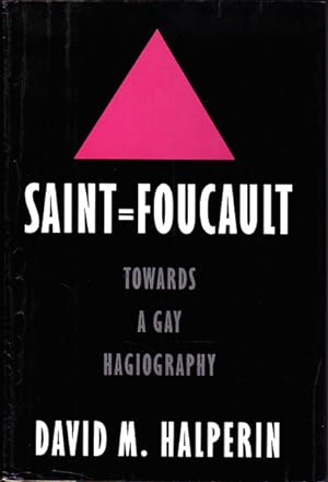 Seller image for Saint Foucault: Towards a Gay Hagiography for sale by Goulds Book Arcade, Sydney