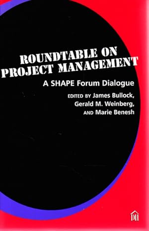 Seller image for Roundtable on Project Management: A Shape Forum Dialogue for sale by Goulds Book Arcade, Sydney