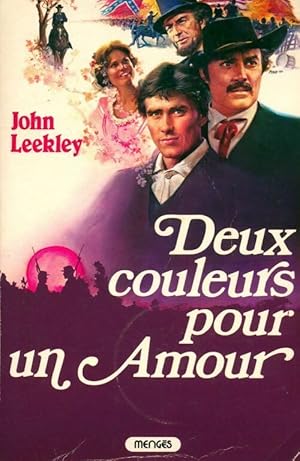 Imagen del vendedor de Deux couleurs pour un amour - John Leekley a la venta por Book Hmisphres