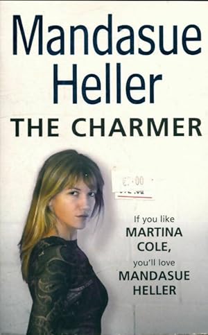 Seller image for The charmer - Mandasue Heller for sale by Book Hmisphres