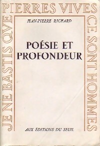 Poésie et profondeur - Jean-Pierre Richard