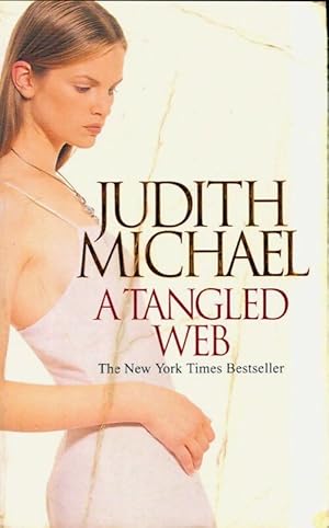 Seller image for A tangled web - Judith Michael for sale by Book Hmisphres