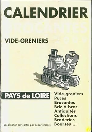 Calendrier des vide-greniers pays de loire 2009 - Collectif