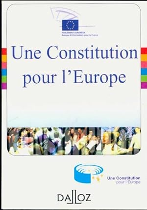 Une constitution pour l'Europe - Collectif