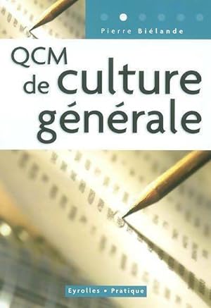 QCM de culture g n rale - Pierre Bi lande