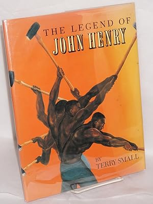 Imagen del vendedor de The legend of John Henry a la venta por Bolerium Books Inc.