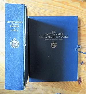 Le dictionnaire de la marine a voile (2 volumes)