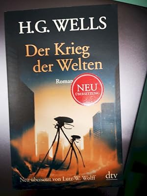 Bild des Verkufers fr Der Krieg der Welten. H.G. Wells ; aus dem Englischen bersetzt, mit einem Nachwort, Anmerkungen und einer Zeittafel von Lutz-W. Wolff / dtv ; 14547 zum Verkauf von Antiquariat-Fischer - Preise inkl. MWST