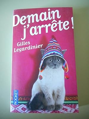 Seller image for Demain j'arrete ! for sale by Frederic Delbos