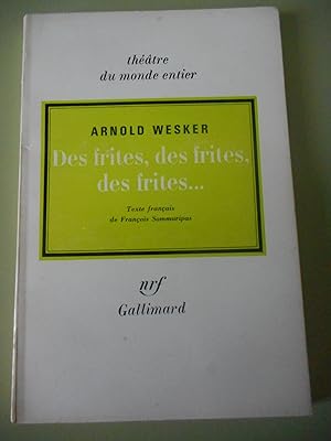 Imagen del vendedor de Des frites, des frites, des frites . - Texte francais de Francois Sommaripas a la venta por Frederic Delbos