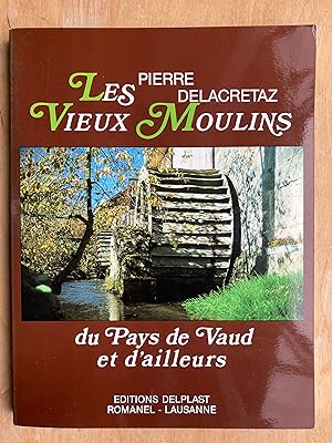 Bild des Verkufers fr Les vieux moulins zum Verkauf von ShepherdsBook