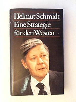 Bild des Verkäufers für Eine Strategie für den Westen. [Aus d. Amerikan. von Hildegard Möller] zum Verkauf von Gabis Bücherlager
