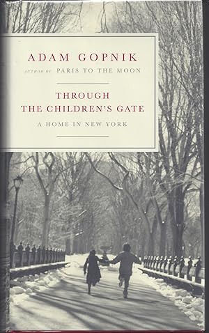 Through the Children's Gate: A Home in New York