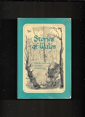 Bild des Verkufers fr Stories of Wales, told for children zum Verkauf von Gwyn Tudur Davies