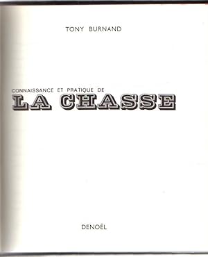 Seller image for Connaissance et pratique de La Chasse . for sale by Librera Astarloa