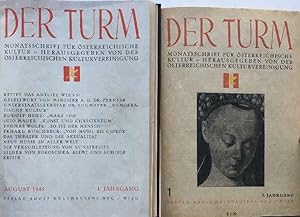 DER TURM. Monatsschrift für österreichische Kultur. Herausgegeben von der Österreichischen Kultur...