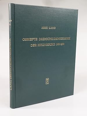 Seller image for Die geriefte Drehscheibenkeramik der Heuneburg 1950-1970 und verwandte Gruppen. for sale by Antiquariat Dorner