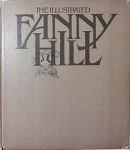 Imagen del vendedor de Illustrated Fanny Hill, The a la venta por SEATE BOOKS