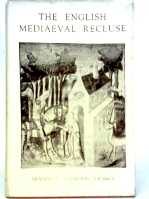 Seller image for The English Mediaeval Recluse for sale by World of Rare Books