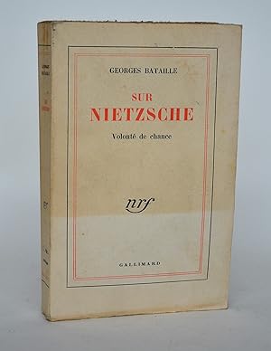 Sur Nietzsche, Volonté De Chance