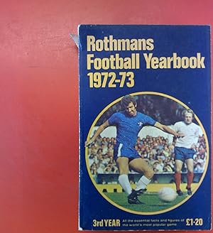 Seller image for Rothmans Football Yearbook 1972-73 (3rd YEAR). for sale by biblion2