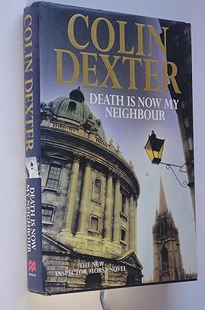 Seller image for Death is now my Neighbour for sale by Dr Martin Hemingway (Books)