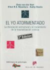 EL YO ATORMENTADO. La disociación estructural y el tratamiento de la traumatización crónica