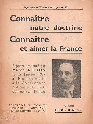 Connaître notre doctrine. Connaître et aimer la France.