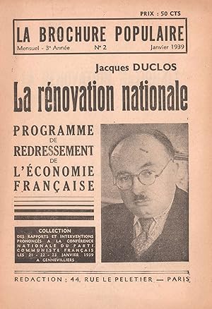 La Rénovation Nationale. Programme de redressement de l'économie française