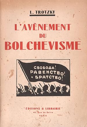 Seller image for L'Avnement du Bolchvisme for sale by Mouvements d'Ides - Julien Baudoin