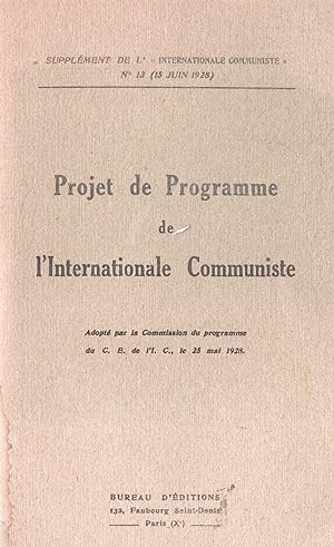 Projet de Programme de l'Internationale Communiste;