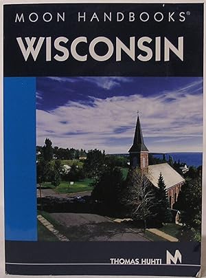 Moon Handbooks: Wisconsin