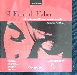 Bild des Verkufers fr I fiori di Faber zum Verkauf von Librodifaccia