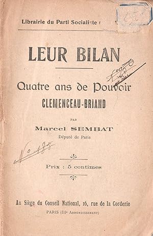 Leur Bilan. Quatre ans de pouvoir Clémenceau - Briand