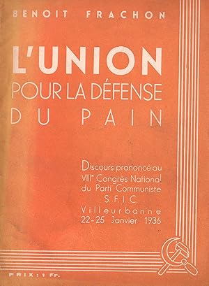 L'Union pour la défense du Pain