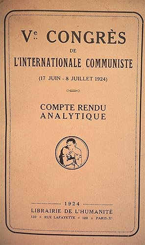 Ve Congrès (17 juin - 8 juillet 1924). Compte rendu analytique