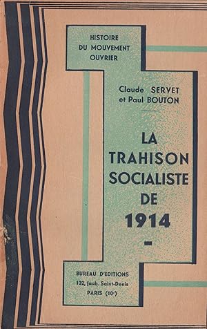 La Trahison Socialiste de 1914