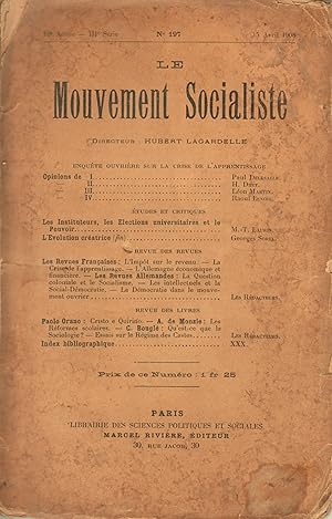 Imagen del vendedor de Le Mouvement Socialiste n197. 15 avril 1908. Enqute ouvrire sur la crise de l'apprentissage. a la venta por Mouvements d'Ides - Julien Baudoin