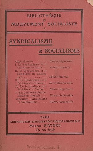 Syndicalisme & Socialisme.