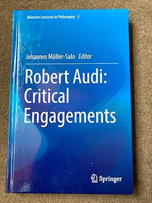 Robert Audi: Critical Engagements (Munster Lectures in Philosophy)