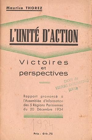 L'Unité d'Action. Victoires et Perspectives