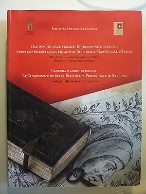 Biblioteca Provinciale di Salerno DAL TORCHIO ALLE FIAMME. INQUISIZIONE E CENSURA: NUOVI CONTRIBU...