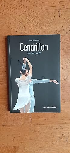 Seller image for CENDRILLON. Carnets de cration ***. for sale by Librairie Sainte-Marie
