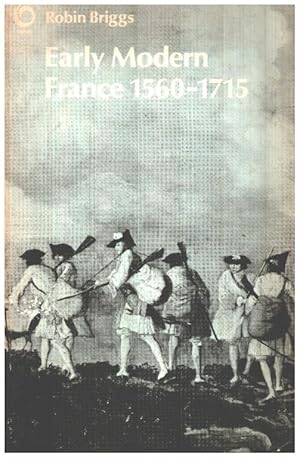 Image du vendeur pour Early modern france 1560-1715 mis en vente par librairie philippe arnaiz