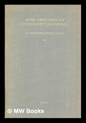 Seller image for Some thoughts on university education for sale by MW Books Ltd.